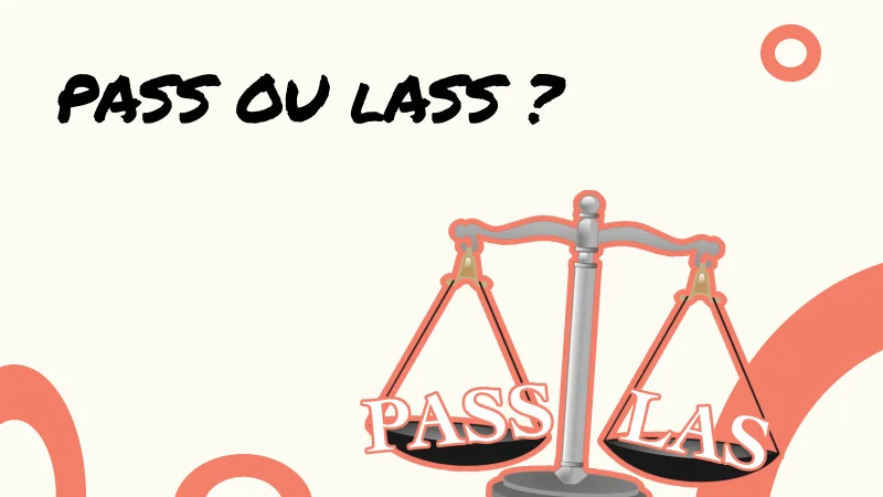 PASS ou LAS : comment choisir sa voie pour la rentrée 2026 ?